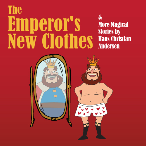 The Emperor's New Clothes and More Magical Stories by Hans Christian Andersen logo.
