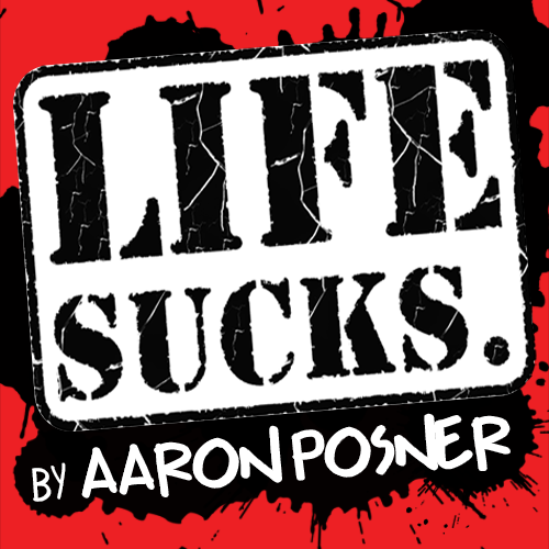 Life Sucks Logo with a red background and lots of black ink splatters
