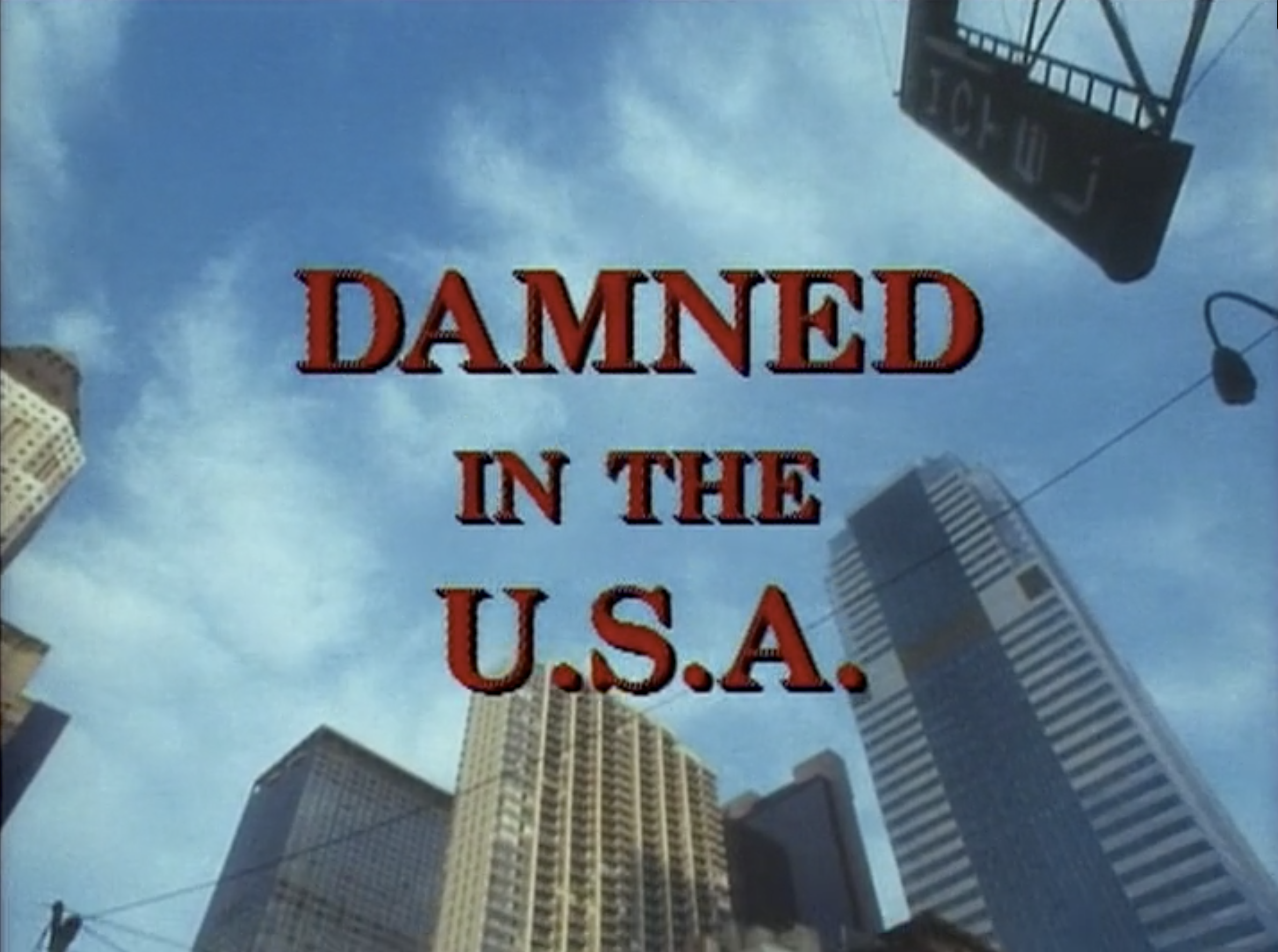 DAMNED IN THE USA